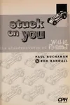Stuck on you