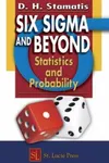 Six Sigma and Beyond