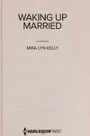 Waking Up Married