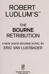 Robert Ludlum's The Bourne retribution