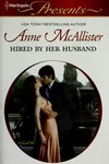 Hired by her husband
