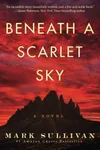 Beneath a Scarlet Sky