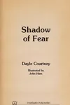 Shadow of fear