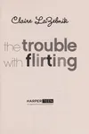 The trouble with flirting
