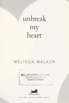 Unbreak my heart