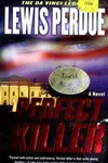 Perfect killer