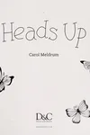 Heads up