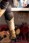 Dirty Little Secret