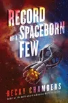 Record of a Spaceborn Few