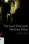 The Last Sherlock Holmes Story