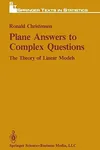Plane answers to complex questions