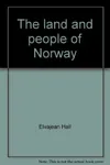 The land and people of Norway