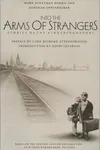 Into the arms of strangers