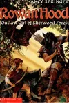 Rowan Hood, Outlaw Girl of Sherwood Forest (Rowan Hood #1)