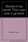 Words in my world
