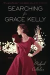 Searching for Grace Kelly