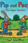 Pip and Posy