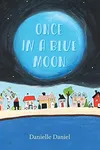 Once in a Blue Moon