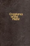 Creatures of the night