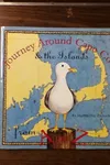 Journey around Cape Cod & the islands from A to Z