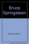 Bruce Springsteen
