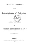 Annual Report of the Commissioners of Emigration of the State of New York, for the Year Ending ...