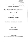British and Foreign Medico-chirurgical Review: Or, Quarterly Journal of ...