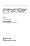 Biological anthropology of the human skeleton