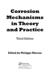 Corrosion mechanisms in theory and practice