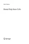 Dental Pulp Stem Cells