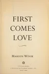 First comes love