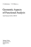 Geometric aspects of functional analysis