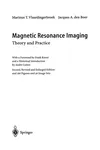 Magnetic Resonance Imaging