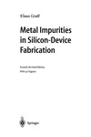 Metal Impurities in Silicon-Device Fabrication