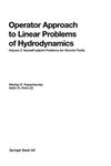 Operator Approach to Linear Problems of Hydrodynamics