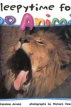 Sleepytime for zoo animals
