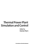 Thermal Power Plant Simulation and Control