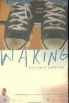 Waking