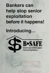 Bankers can help stop senior exploitation before it happens!
