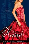 Kissed