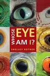 Whose eye am I?
