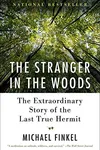 The stranger in the woods