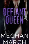Defiant Queen