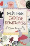 Mother Goose remembers