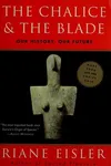 The chalice and the blade