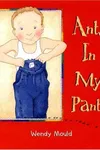 Ants in my pants