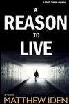 A Reason to Live