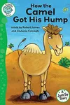 How the camel got his hump