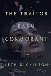 The Traitor Baru Cormorant
