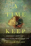 A Time to Keep